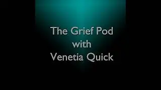 The Grief Pod with Venetia Quick - Lets Talk About Grief featuring Anthony Whelan Christmas Episode