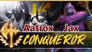 Conqueror Aatrox vs Jax - A COUNTER to Aatrox but Playing Safe Can Make This Winnable