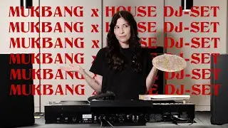 Mukbang x House Music Set of hungry female DJ Eni Ko from germany