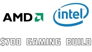 AMD vs Intel - $700 Collab W/ ToastyBros