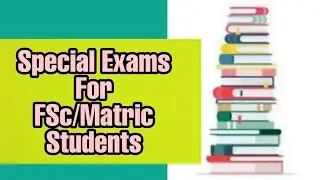 Special Exams FSc 2021 | #shorts #kemu #drhamzaashraf #doctors #medical |