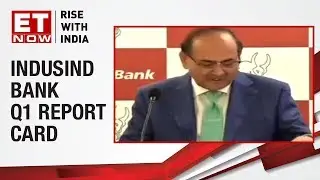 Romesh Sobti of IndusInd Bank on company's steady Q1 performance
