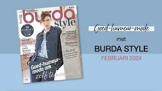 Burda style februari 2024 | Goed-humeur-mode om zelf te naaien