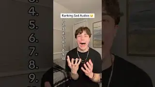 Ranking Sad Audios 😔￼