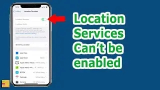 How to Fix If Location Services is Disabled in iPhone | How to Turn on Location Services on iPhone