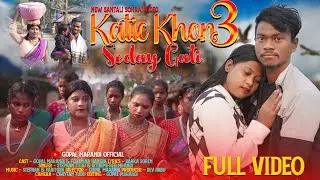 Katic Khon 3 || New Santali Sohrai Video 2024 || Stephan Tudu || Gopal & Folomina || #stephantudu