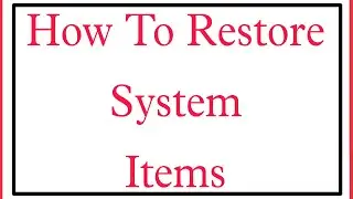 How To Restore System Items In Redmi Phones
