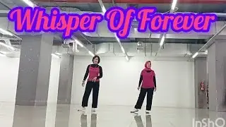 Whisper of Forever - line dance//Choreo by Grace David & Jeffke Camps//demo Yuni & Yanti (INA) 