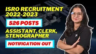 ISRO Recruitment 2022-2023 | 526 Posts | Assistant, UDC & Steno | Exam Adda