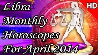 Libra Monthly Horoscope For April 2014 Hindi | Prakash Astrologer