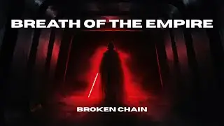 🔥 Breath of the Empire | Copyright-Free Fan Song | Broken Chain x A.I. Frequency 🔥