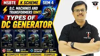 Types of DC Generator | DMT | SEM 4 | K Scheme | MSBTE | Toshib Tutorials