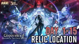 Nikke 3rd Anniversary Event - Goddess Fall Day 1-15 (ALL) Relic Location 39/39
