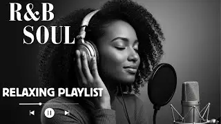 R&B Soul Smooth & Sensual Soul Vibes &ndash; Emotional R&B Love Mix for Cozy Nights & Romantic Moments