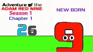 Adventure of the Adam Red nine S1 - Chapter 1 | New Born