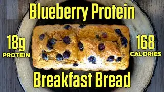 Blueberry Protein Breakfast Bread