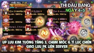 OMG 3Q S687 - UP LƯU KIM TƯỚNG TẦNG 3, CHẠM MỐC 6 TỈ LỰC CHIẾN. GIAO LƯU PK LIÊN SERVER