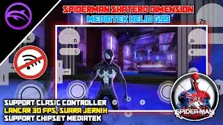SETTING 30FPS‼️Spiderman Shaterd Dimension Di Mediatek Helio G99 - Clasic Controller, Dolphin MMJR🔥