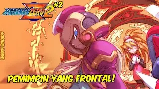 APAKAH KEHANCURAN UNTUK NEO ARCADIA?| Mega Man Zero 2 #2