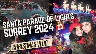 Cloverdale's Biggest Santa Claus Parade 2024 Experience! Vlogmas