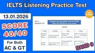 IELTS Listening Practice Test 2025 With Answers 13.01.2026 - Test #203
