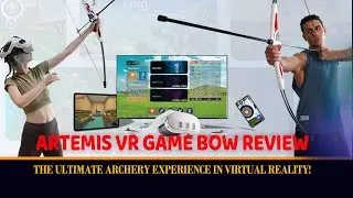 Artemis VR Game Bow Review | The Ultimate Archery Experience in Virtual Reality!