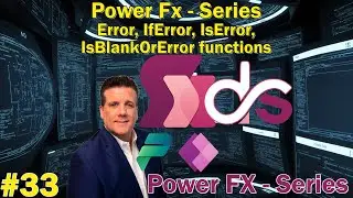 #33 Power Fx - Series - Error, IfError, IsError, IsBlankOrError functions