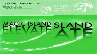Sergey Shabanov - Look Beyond The Horizon (Extended Mix)