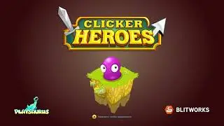 Clicker Heroes #3 - Прохождение без комментариев