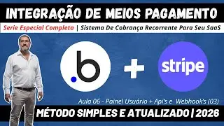 Integração Stripe + Bubble | Tutorial Completo e Atualizado 2026 | Aula 06