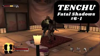 Chapter 6-1: The Blind Masseuse | Hard | Tenchu: Fatal Shadows | Assassin