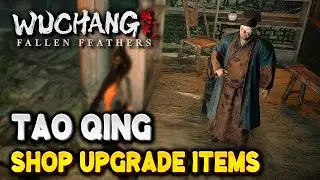 Wuchang ALL TAO QING SHOP UPGRADE ITEM LOCATIONS (Well Traveled Trophy / Achievement Guide)