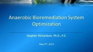 2013 EOS Webinar Series - Anaerobic Bioremediation System Optimization