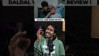 Daldal Web Series Review | Vijay Sahu Reviews