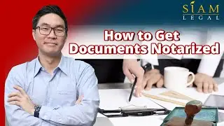 Complete Guide to Notarial Services in Thailand