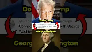 Connecting Donald Trump to George Washington
