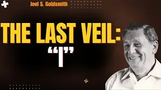 END OF STRIVING: Joel S. Goldsmith on the LAST VEIL of &ldquo;I&rdquo; and the STILLNESS that Reveals Christ