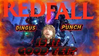 IS REDFALL GOOD AFTER ALL THESE UPDATES. (R.I.P. ARKANE) | THE FINALS | REDFALL affiliate grind