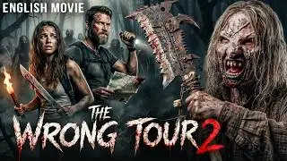 THE WRONG TOUR 2 🩸| The Ultimate Slasher Nightmare Begins | Hollywood Horror Thriller English Movie