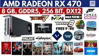 AMD Radeon RX 470 8GB, GDDR5, 256 Bit, Dx12 , GAME PLAY, Benchmark  [ Al Masoom Trader ] .