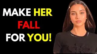 HOW TO MAKE HER CHASE YOU
