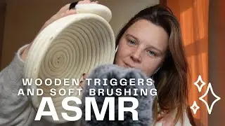 ASMR • Chatty | Wooden Triggers with Soft Brushing