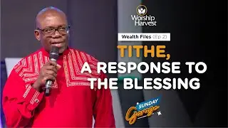 Garage | The Wealth Files 02 : Tithe, A Response to the Blessing | Moses Mukisa