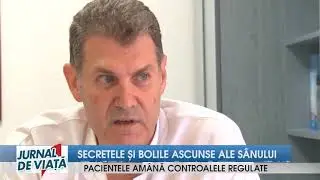 JURNAL DE VIAŢĂ - Secretele şi bolile ascunse ale sânului