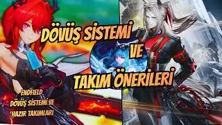 Dövüş Sistemi Ve En Güçlü Takımlar I Arknights Endifeld I Türkçe