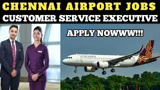 CHENNAI AIRPORT JOB VACANCY | VISTARA | AIRPORT JOBS TAMIL |
