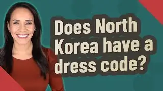 Does North Korea have a dress code?