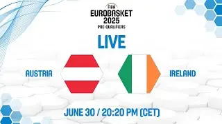 Austria v Ireland | Full Basketball Game | FIBA EuroBasket 2025 Pre-Qualifiers