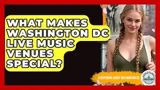 What Makes Washington DC Live Music Venues Special? - Everything About Washington DC
