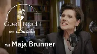 MAJA BRUNNER «Ich bin eine Eigenbrötlerin geworden» | Guet Nacht am 6i